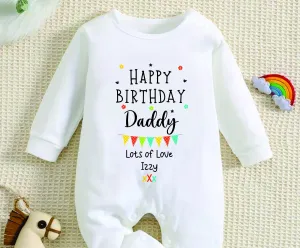 Happy Birthday DADDY Baby Outfit (First Birthday 1st Birthday Mummy, Nanny, Grandad Birthday l New Dad Gift)